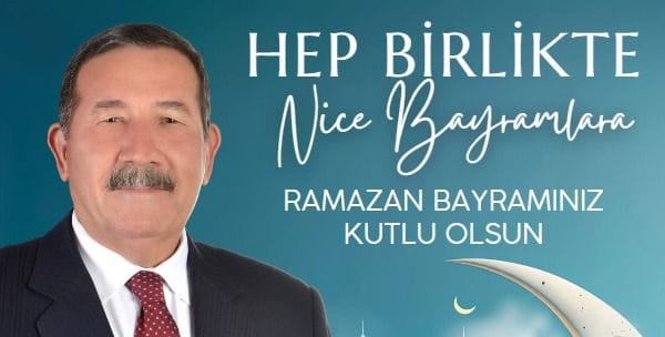 MİLAS BELEDİYE BAŞKANI FEVZİ TOPUZ’UN RAMAZAN BAYRAMI MESAJI