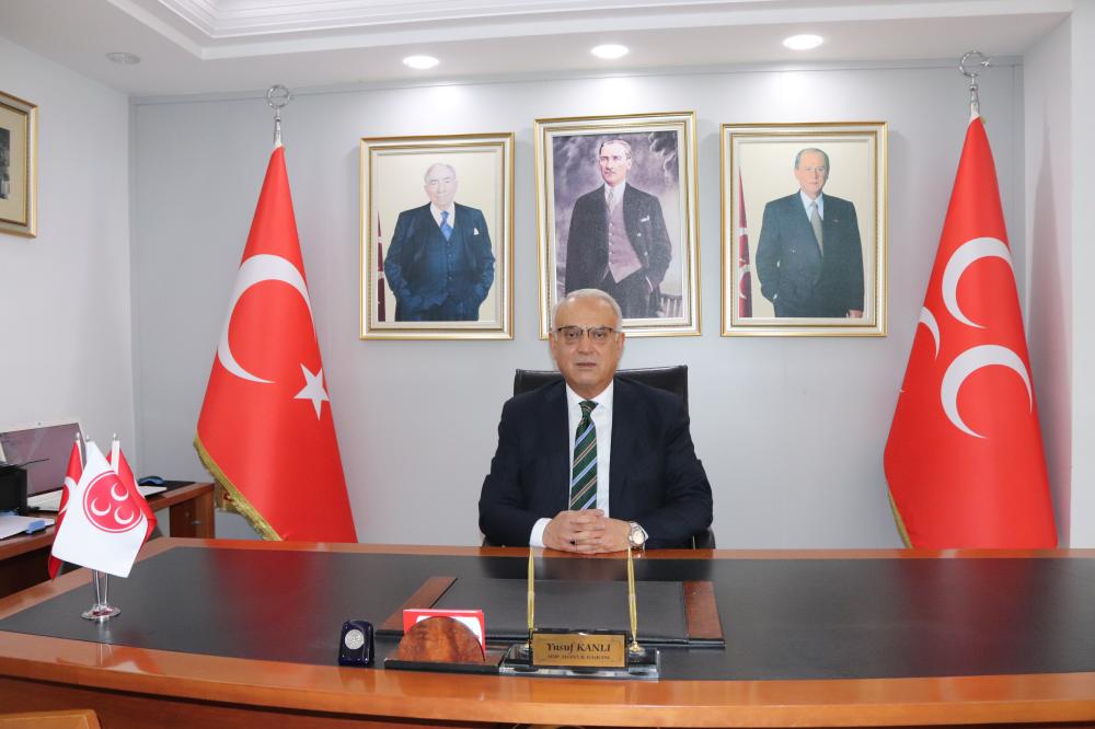 MHP İL BAŞKANI YUSUF KANLI; EMNİYET TEŞKİLATIMIZ MİLLETİMİZİN GÖZBEBEĞİ