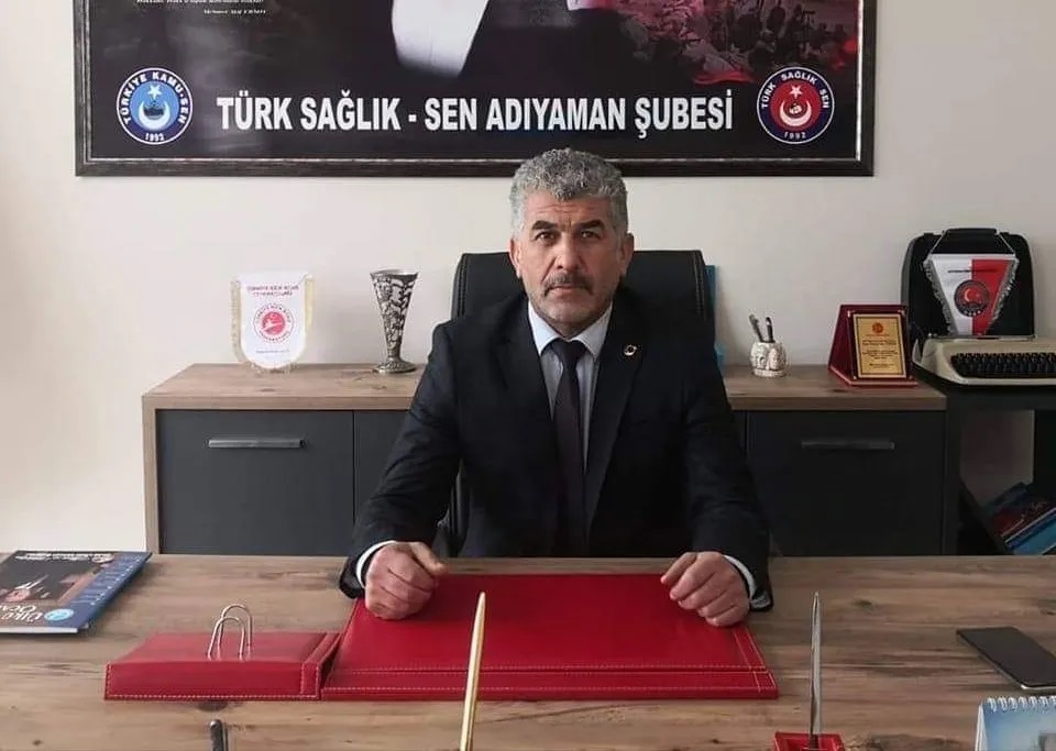 TÜRK SAĞLIK-SEN ADIYAMAN ŞUBE BAŞKANI TOKUR'DAN 'YENİDOĞAN ÇETESİ'NE SERT TEPKİ