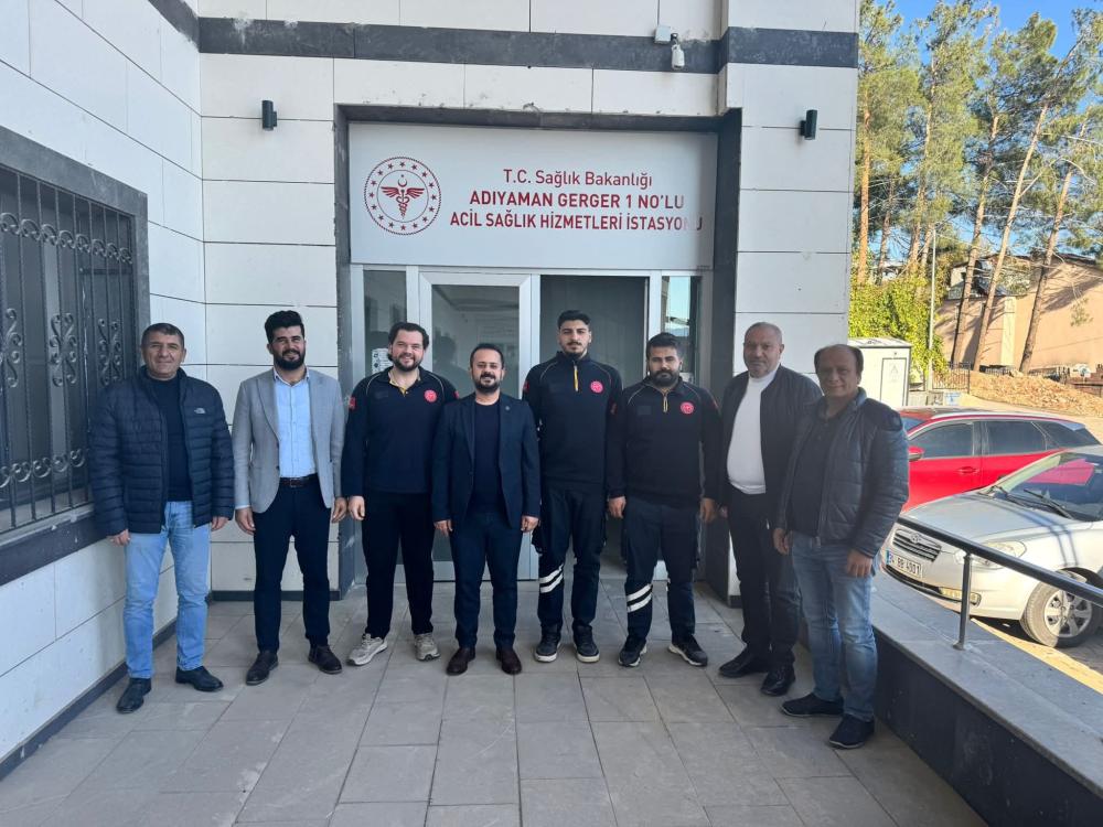 SAĞLIK-SEN ADIYAMAN ŞUBESİ, GERGER 112 EKİPLERİNİ ZİYARET ETTİ