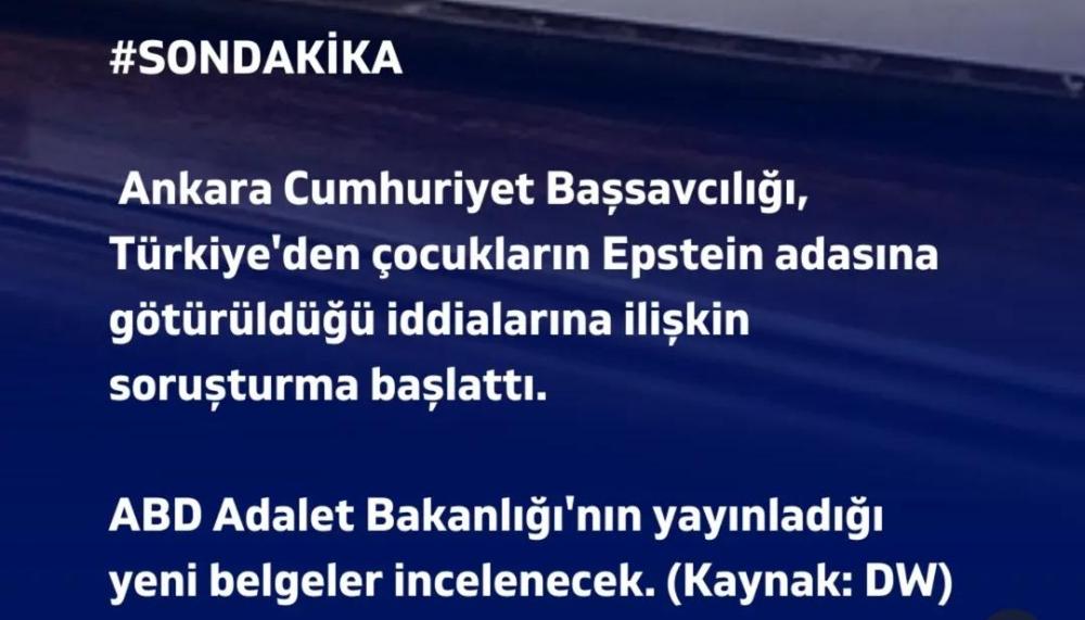 Ankara Cumhuriyet Başsavcılığı’ndan “Epstein” İddialarına Soruşturma