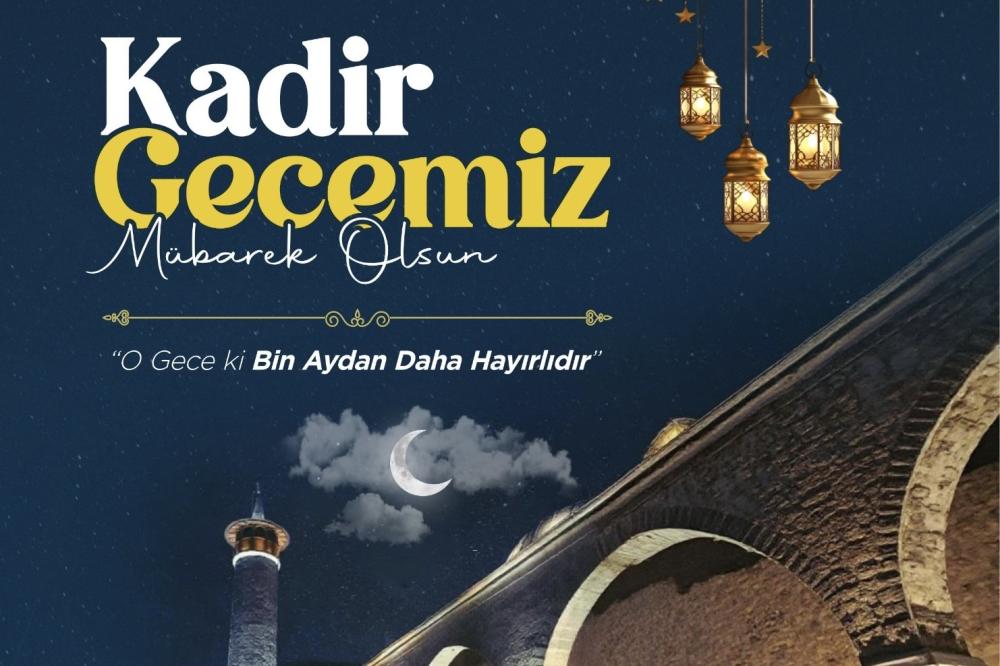 BAŞKAN YAPAR’DAN KADİR GECESİ MESAJI