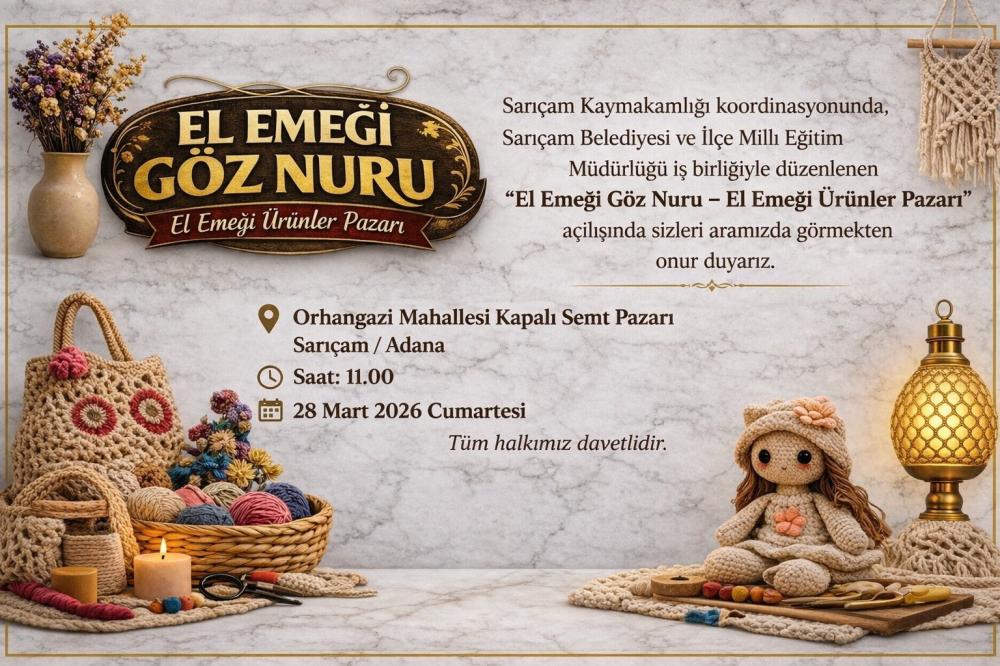 Sarıçam’da 'El Emeği Göz Nuru Ürünler Pazarı' Kapılarını Açıyor