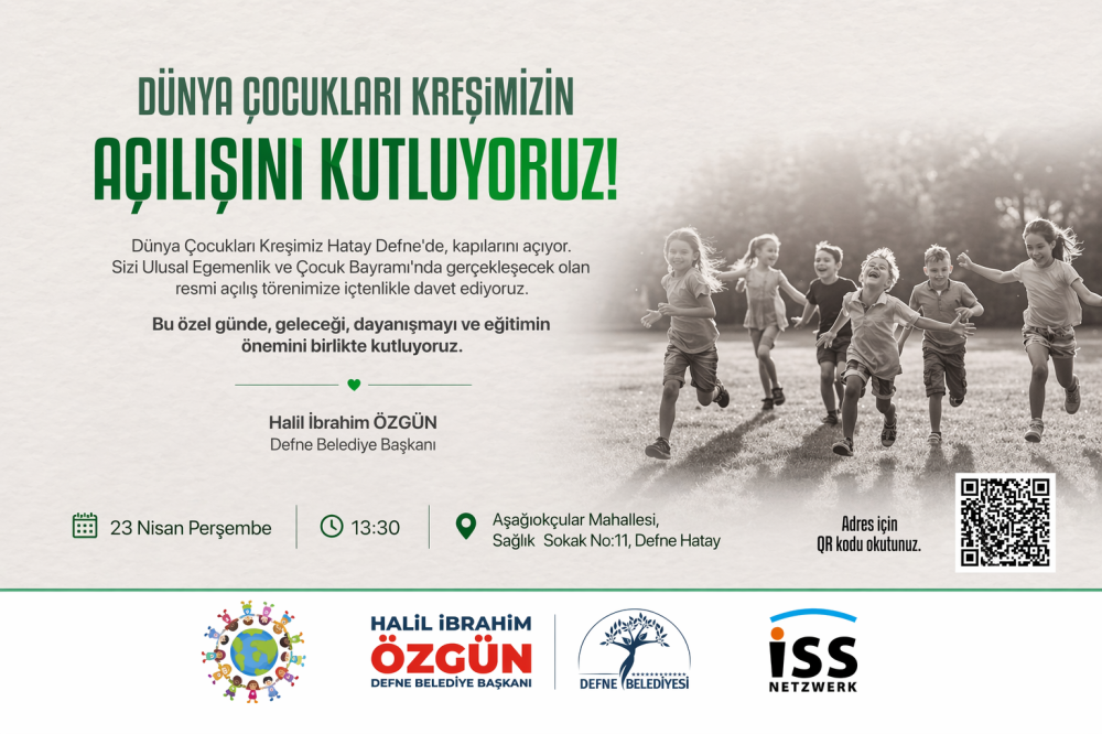 BAŞKAN HALİL İBRAHİM ÖZGÜN’DEN AÇILIŞ DAVETİ: DÜNYA ÇOCUKLARI KREŞİ KAPILARINI AÇIYOR