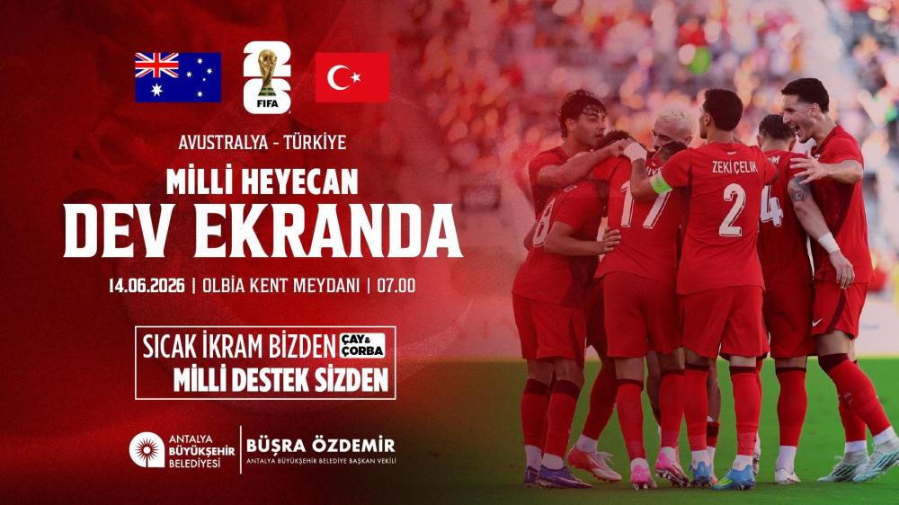 BÜYÜKŞEHİR MİLLİ MAÇ HEYECANI OLBİA KENT MEYDANI’NDA YAŞATACAK